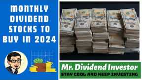 3 undervalued monthly dividend stocks to consider in 2024