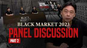 Adam Khoo: 3 Myths Wall Street Lies to You About | Black Market 2023 Panel [Part 2]