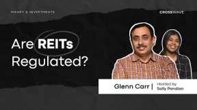 Are REITs safe? | Money & Investments | Glenn Carr