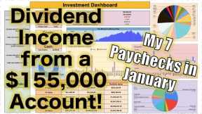 How Much My Dividend Portfolio Paid Me in January! ($155,000 Account)