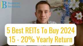 Best REITs to Buy for 2024 | Buy Opportunity for Dividend and REIT Investing #reit #reitinvesting