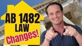 California law has CHANGED - Tenant Protection Act/AB 1482 - Guide for Landlords and Renters