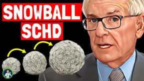 Charles Schwab: Snowball SCHD to Live Off Dividends