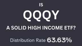Is QQQY a Solid Income ETF? 63% Monthly Dividend