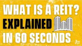 REITs Explained in 60 Seconds. | REIT Dividend Investing For Beginners  #Shorts