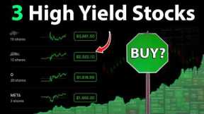 3 High Yield Dividend Stocks with Upside Growth!