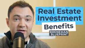 Ep. 50: What Are The Benefits Of Investing In Real Estate?