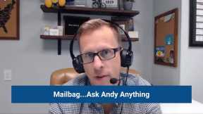 Mailbag Ask Andy Anything