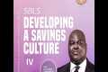DEVELOPING A SAVINGS CULTURE PART 4 - 