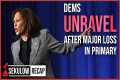 Democrats Unravel After Major Loss in 