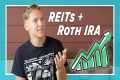 REITs in Roth IRAs | The Investing