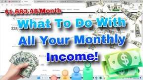 WHAT You Can DO With High Yield Income Every month From dividend Paying Investments