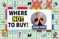 Where NOT To buy Property
