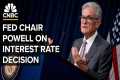 Federal Reserve Chair Powell speaks