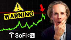 Is it time to stop buying Tesla, SoFi & Nvidia?