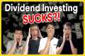 Why Dividend Investing Is Stupid