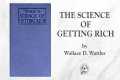 The Science Of Getting Rich (1910) by 
