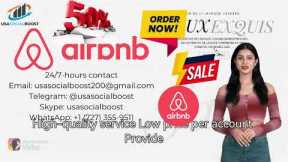 How to Buy Airbnb Accounts the Right Way!