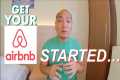 Getting YOUR AIRBNB Started! 4