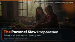 Culinary Wisdom: Lessons From Mexico'S Generations of Healthy Home Cooking