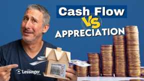 Maximize Your Real Estate Investments: Cash Flow vs. Appreciation