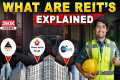 What are REITs? | Beginners Guide to