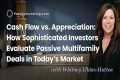 Cash Flow vs. Appreciation: How