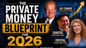 The Private Money Blueprint for 2026 - LIVE!