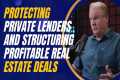 Protecting Private Lenders and