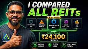 Best REIT for Passive Income? If ₹50 Lakhs invested Across Every REIT in India. What Happens?