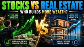 Stocks vs Real Estate: Which Investment Builds More Wealth Over Time?