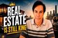 8 REASONS Why is Real Estate is THE