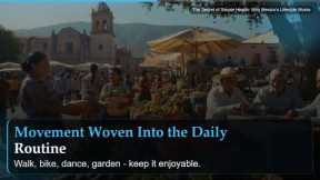The Secret of Simple Health: Why Mexico's Lifestyle Works