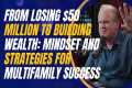 From Losing $50 Million to Building
