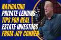 Navigating Private Lending: Tips for