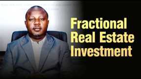 Fractional Real Estate Investment
